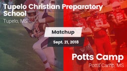 Matchup: Tupelo Christian vs. Potts Camp  2018