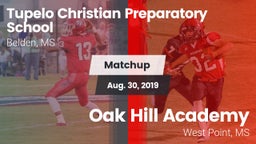 Matchup: Tupelo Christian vs. Oak Hill Academy  2019