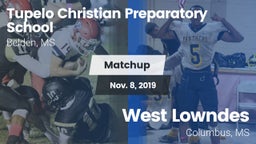 Matchup: Tupelo Christian vs. West Lowndes  2019