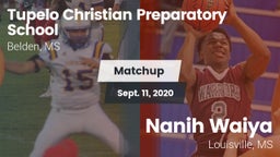 Matchup: Tupelo Christian vs. Nanih Waiya  2020