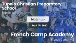 Matchup: Tupelo Christian vs. French Camp Academy  2020