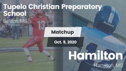 Matchup: Tupelo Christian vs. Hamilton  2020