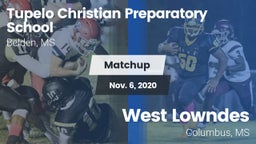 Matchup: Tupelo Christian vs. West Lowndes  2020