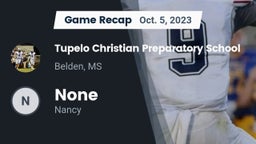 Recap: Tupelo Christian Preparatory School vs. None 2023