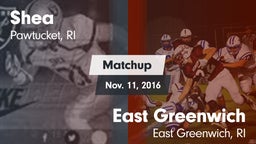 Matchup: Shea  vs. East Greenwich  2016