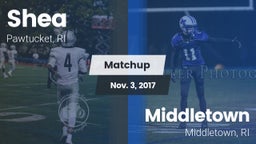 Matchup: Shea  vs. Middletown  2017