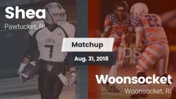 Matchup: Shea  vs. Woonsocket  2018
