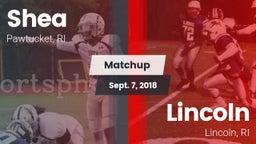 Matchup: Shea  vs. Lincoln  2018
