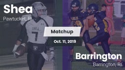 Matchup: Shea  vs. Barrington  2019