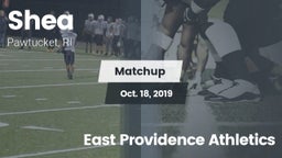 Matchup: Shea  vs. East Providence  Athletics 2019