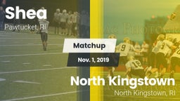 Matchup: Shea  vs. North Kingstown  2019