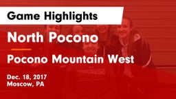 North Pocono  vs Pocono Mountain West  Game Highlights - Dec. 18, 2017