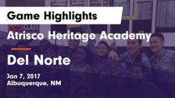 Atrisco Heritage Academy  vs Del Norte  Game Highlights - Jan 7, 2017