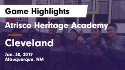 Atrisco Heritage Academy  vs Cleveland  Game Highlights - Jan. 30, 2019