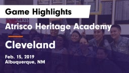 Atrisco Heritage Academy  vs Cleveland  Game Highlights - Feb. 15, 2019