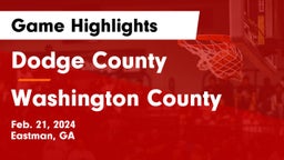 Dodge County  vs Washington County  Game Highlights - Feb. 21, 2024