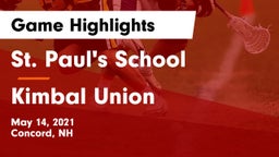 St. Paul's School vs Kimbal Union Game Highlights - May 14, 2021
