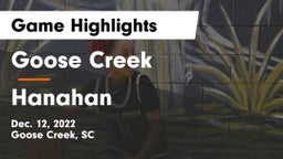 Goose Creek  vs Hanahan Game Highlights - Dec. 12, 2022