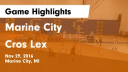 Marine City  vs Cros Lex Game Highlights - Nov 29, 2016