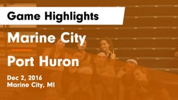 Marine City  vs Port Huron Game Highlights - Dec 2, 2016