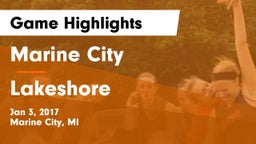 Marine City  vs Lakeshore Game Highlights - Jan 3, 2017