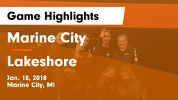 Marine City  vs Lakeshore Game Highlights - Jan. 18, 2018