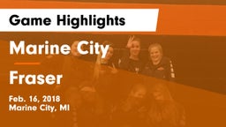 Marine City  vs Fraser  Game Highlights - Feb. 16, 2018