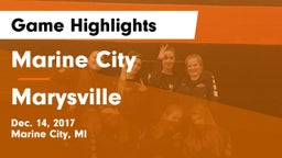 Marine City  vs Marysville  Game Highlights - Dec. 14, 2017