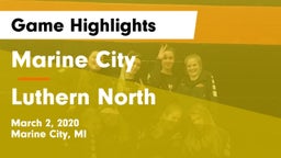 Marine City  vs Luthern North Game Highlights - March 2, 2020