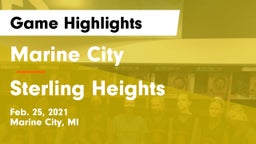 Marine City  vs Sterling Heights Game Highlights - Feb. 25, 2021