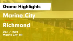 Marine City  vs Richmond  Game Highlights - Dec. 7, 2021