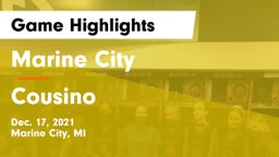 Marine City  vs Cousino  Game Highlights - Dec. 17, 2021