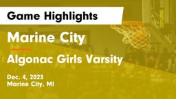 Marine City  vs Algonac Girls Varsity Game Highlights - Dec. 4, 2023