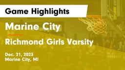 Marine City  vs Richmond  Girls Varsity  Game Highlights - Dec. 21, 2023
