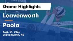 Leavenworth  vs Paola  Game Highlights - Aug. 31, 2023