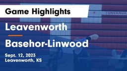 Leavenworth  vs Basehor-Linwood  Game Highlights - Sept. 12, 2023
