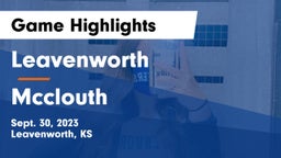 Leavenworth  vs Mcclouth Game Highlights - Sept. 30, 2023
