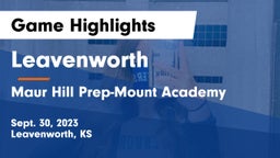 Leavenworth  vs Maur Hill Prep-Mount Academy  Game Highlights - Sept. 30, 2023