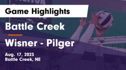 Battle Creek  vs Wisner - Pilger  Game Highlights - Aug. 17, 2023