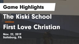 The Kiski School vs First Love Christian Game Highlights - Nov. 22, 2019