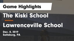 The Kiski School vs Lawrenceville School Game Highlights - Dec. 8, 2019