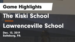 The Kiski School vs Lawrenceville School Game Highlights - Dec. 13, 2019