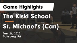 The Kiski School vs St. Michael's (Can) Game Highlights - Jan. 26, 2020
