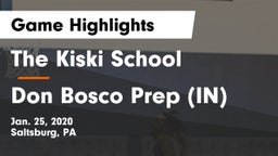 The Kiski School vs Don Bosco Prep (IN) Game Highlights - Jan. 25, 2020