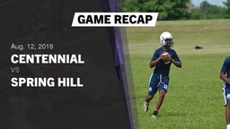 Recap: Centennial  vs. Spring Hill High 2016