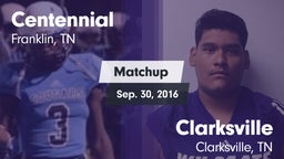 Matchup: Centennial High vs. Clarksville  2016