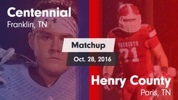Matchup: Centennial High vs. Henry County  2016