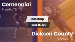 Matchup: Centennial High vs. Dickson County  2017