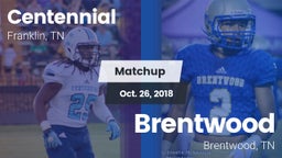 Matchup: Centennial High vs. Brentwood  2018