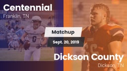Matchup: Centennial High vs. Dickson County  2019